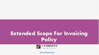 www.cybrosys.com
Extended Scope For Invoicing
Policy
 
