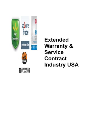 Extended
Warranty &
Service
Contract
Industry USA
 