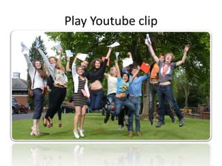 Play Youtube clip 
 