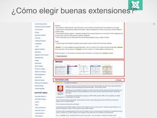 ¿Cómo elegir buenas extensiones? 
 