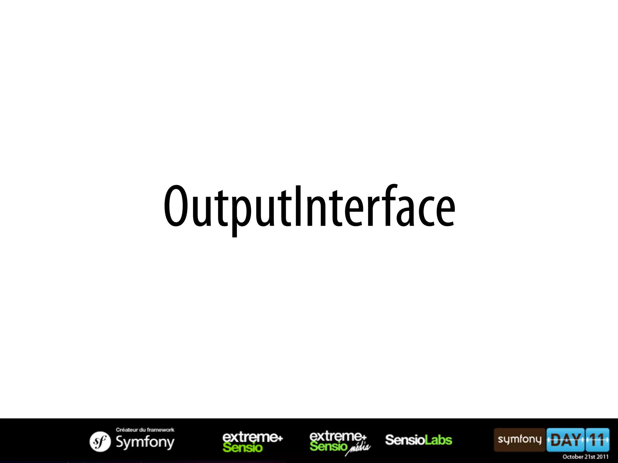 OutputInterface 