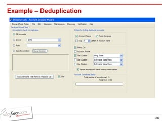 Example – Deduplication 