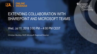 SecuringOffice365accesstoservices
byconfiguringConditionalAccess
Speaker: Ove Bristrand
Senior Cloud Advisor & CEO at netintegrate.se, Stockholm, Sweden
Date: Wed, Mar 21, 2018 3:00 PM - 4:00 PM CET
EXTENDING COLLABORATION WITH
SHAREPOINT AND MICROSOFT TEAMS
Wed, Jul 11, 2018 3:00 PM – 4:00 PM CEST
Christian Buckley, MVP, Microsoft Regional Director
 