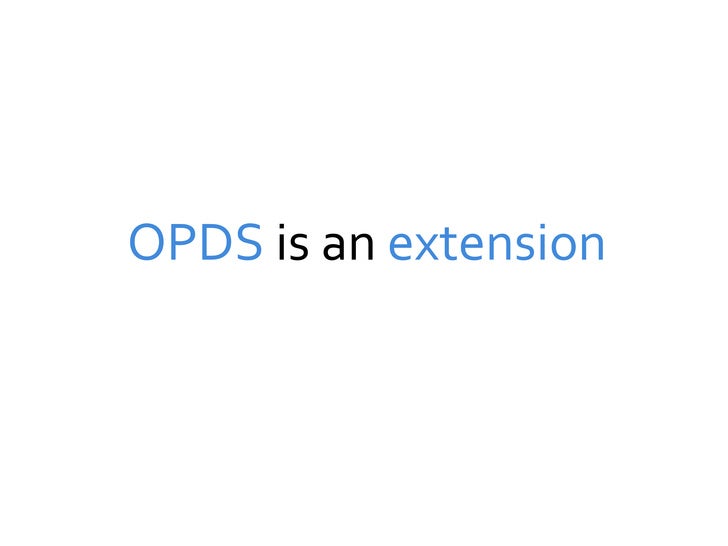 Extending Opds