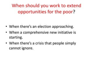 Extending opportunities for the poor