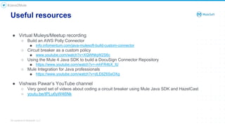 Extending the Mule Runtime - Building a Circuit Breaker Component.pptx