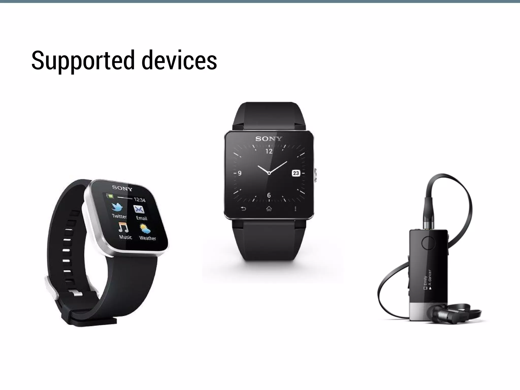 Supported devices
