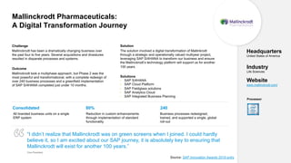 39PUBLIC© 2020 SAP SE or an SAP affiliate company. All rights reserved. ǀ
Mallinckrodt Pharmaceuticals:
A Digital Transfor...