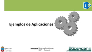 Ejemplos de Aplicaciones
 