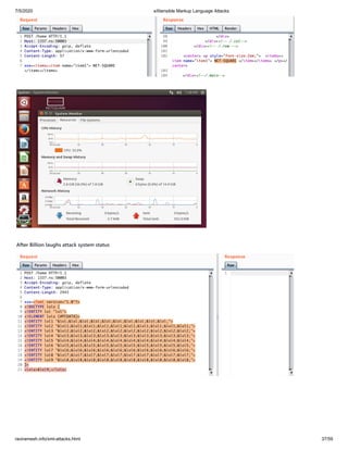 7/5/2020 eXtensible Markup Language Attacks
raviramesh.info/xml-attacks.html 37/59
After Billion laughs attack system status
 