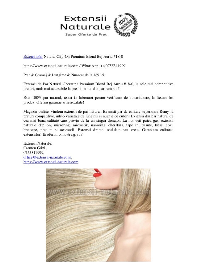 Extensii Par Natural Clip On Premium Blond Bej Auriu 18 0