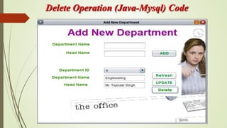 Delete Operation (Java-Mysql) Code
 