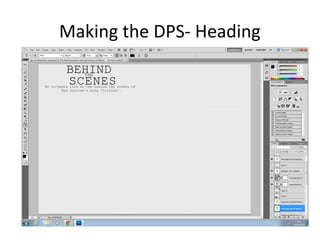 Making the DPS- Heading
 