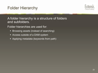 Evaluation of DAM SystemsFocus on solving problems, not features.What problems do you want to solve?