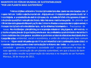 Analisar o problema, fornecendo argumentos que mostrem a necessidade de se defender determinada causa;PROPÓSITO:Denunciar um problema que se passa na comunidade;