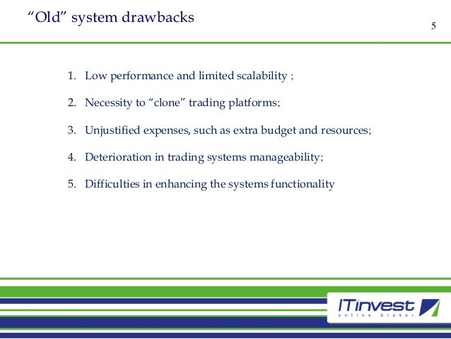 Trading system capability