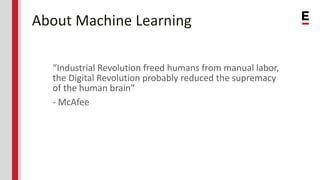 Machine Learning -- The Artificial Intelligence Revolution | PPTX