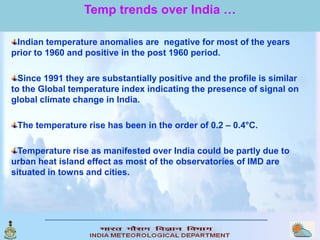 Extent of climate change over India & its projected impact on Indian ...