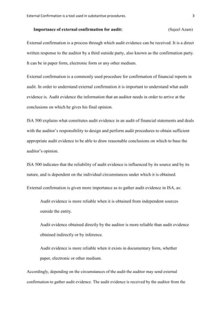 External Confirmation is a tool used in substantive procedures. | PDF