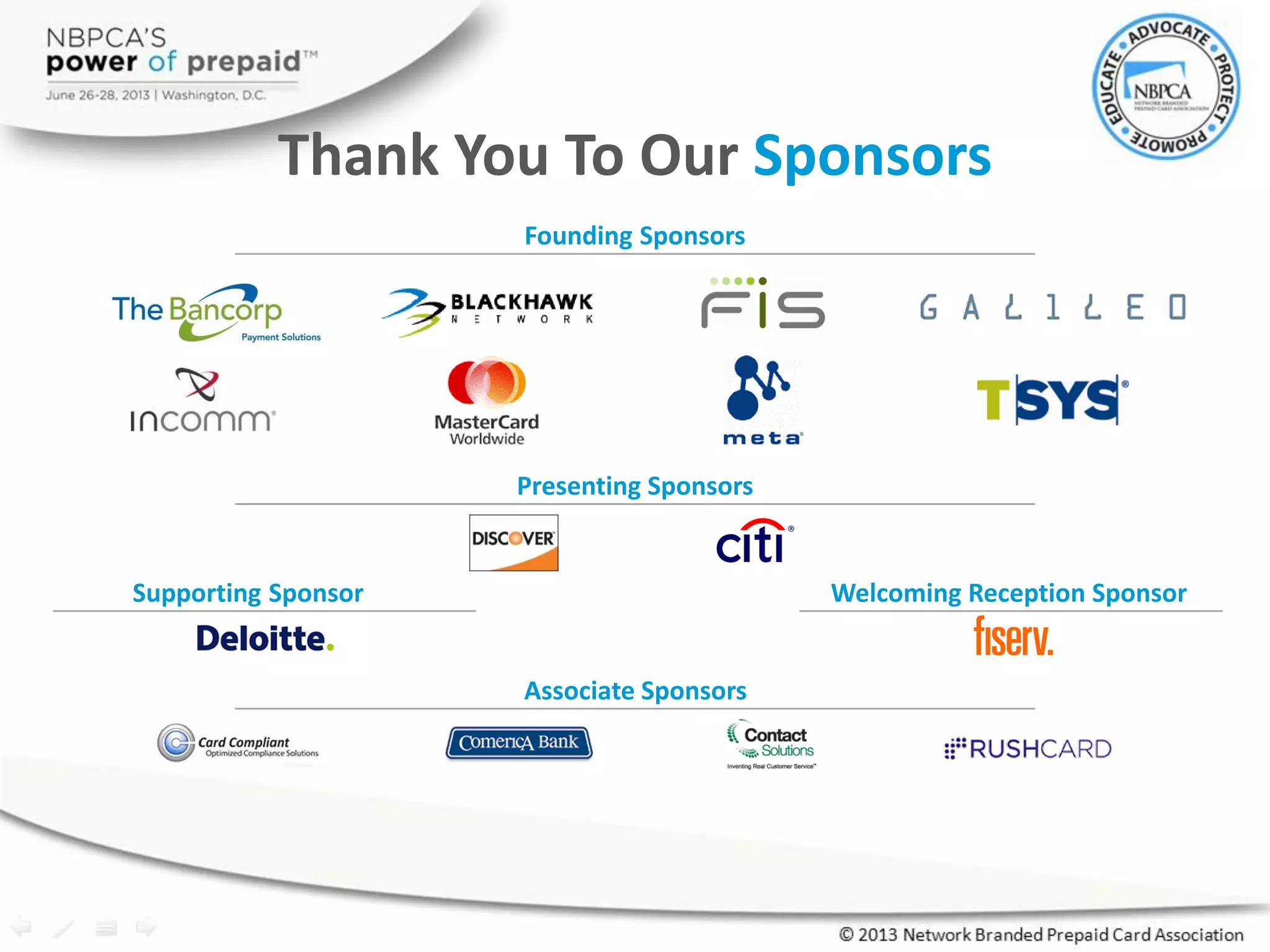 Thank You To Our Sponsors
Presenting Sponsors
Supporting Sponsor Welcoming Reception Sponsor
Associate Sponsors
Founding Sponsors
 