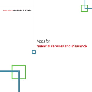 Apps for
financial services and insurance

 