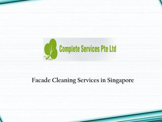 Facade Cleaning Services in Singapore
 