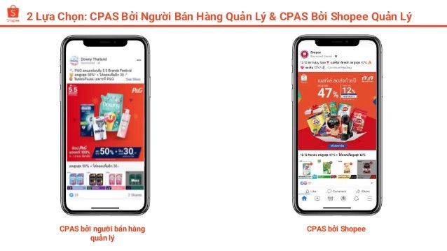 2 Lựa Chọn: CPAS Bởi Người Bán Hàng Quản Lý & CPAS Bởi Shopee Quản Lý
CPAS bởi người bán hàng
quản lý
CPAS bởi Shopee
 