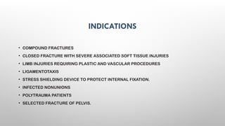 EXTERNAL FIXATORS principles of exfix .pptx