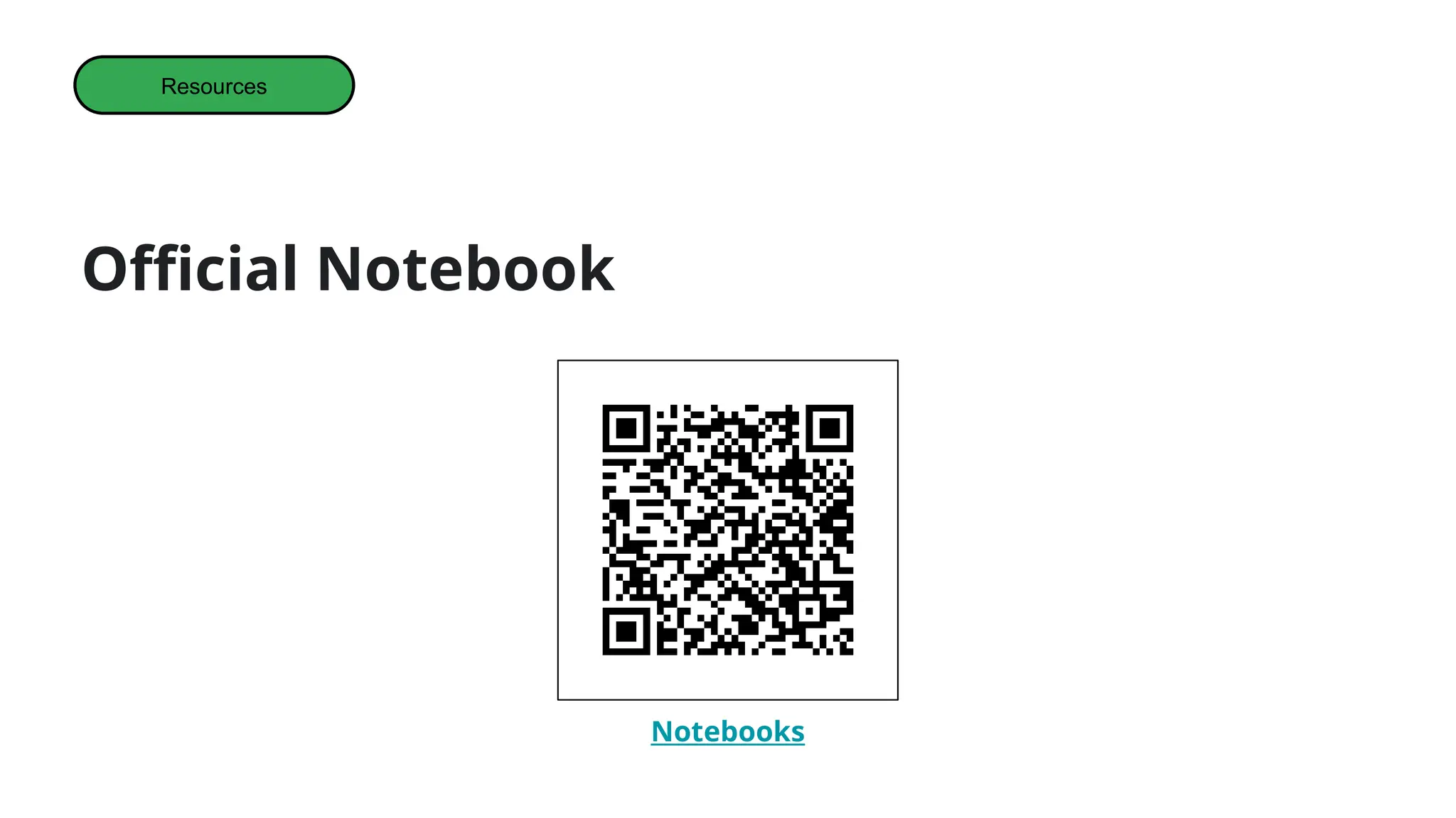 Official Notebook
Resources
Notebooks
 