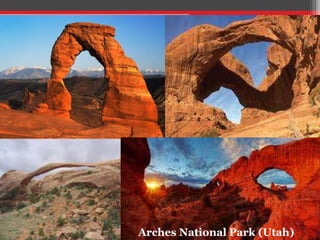 Arches National Park (Utah)
 
