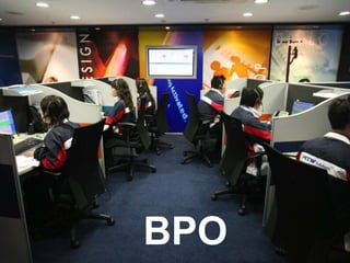 BPO
 