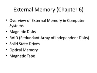 Comprehensive Overview of External Memory Technologies in Computer ...