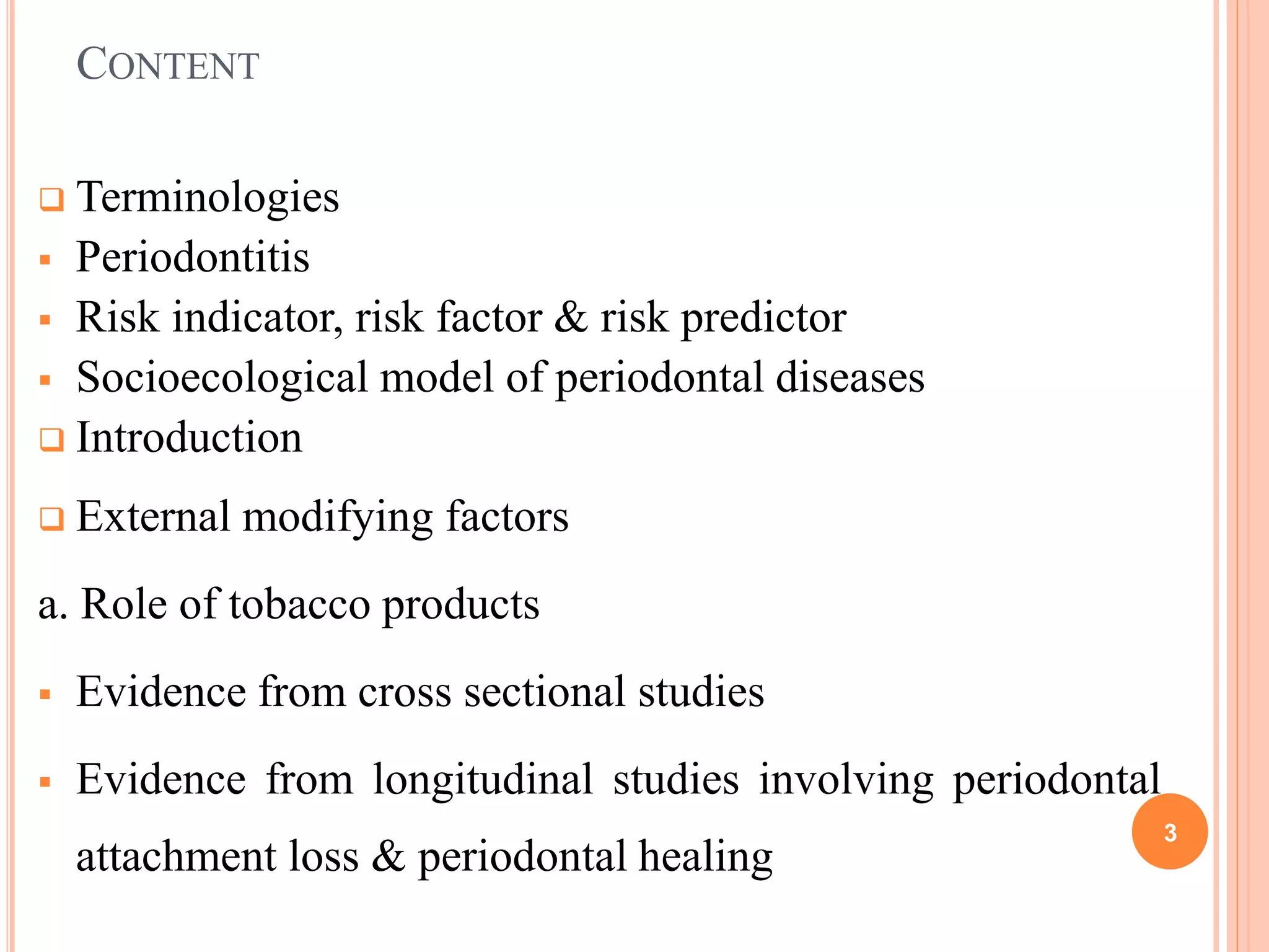 External modifying factors of periodontal diseases | PPTX