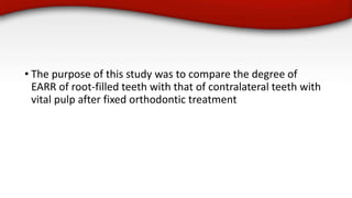 External Root Resorption During Orthodontic.pptx