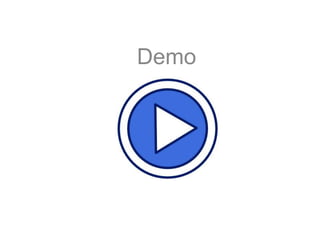 Demo
 