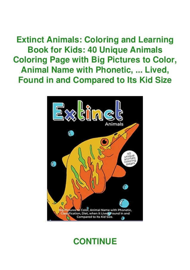 Download Pdf Extinct Animals Coloring And Learning Book For Kids 40 Unique