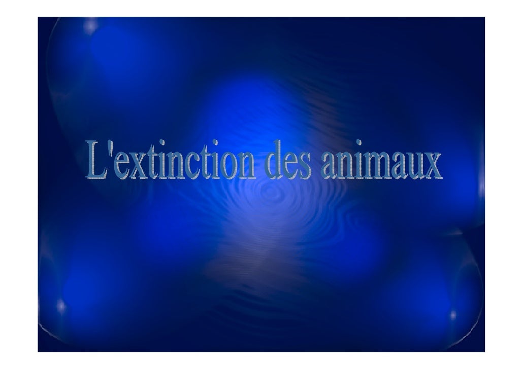 Extinction Animaux