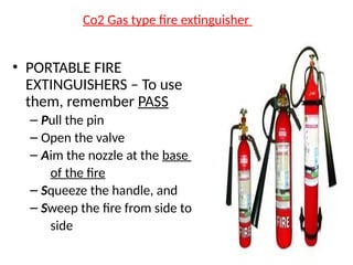 Pass Extin Working and types and EXTINGUISHERS.pptx