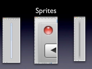 Sprites
 