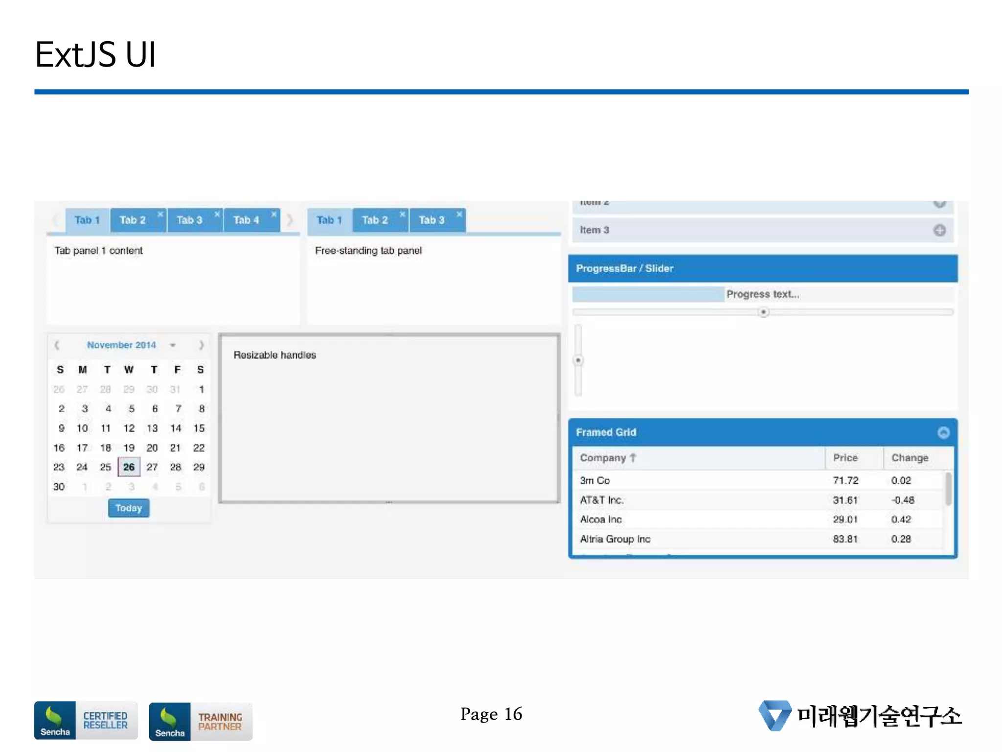 ExtJS UI
Page 16
 