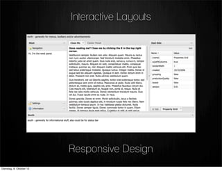 Interactive Layouts
Responsive Design
Dienstag, 8. Oktober 13
 