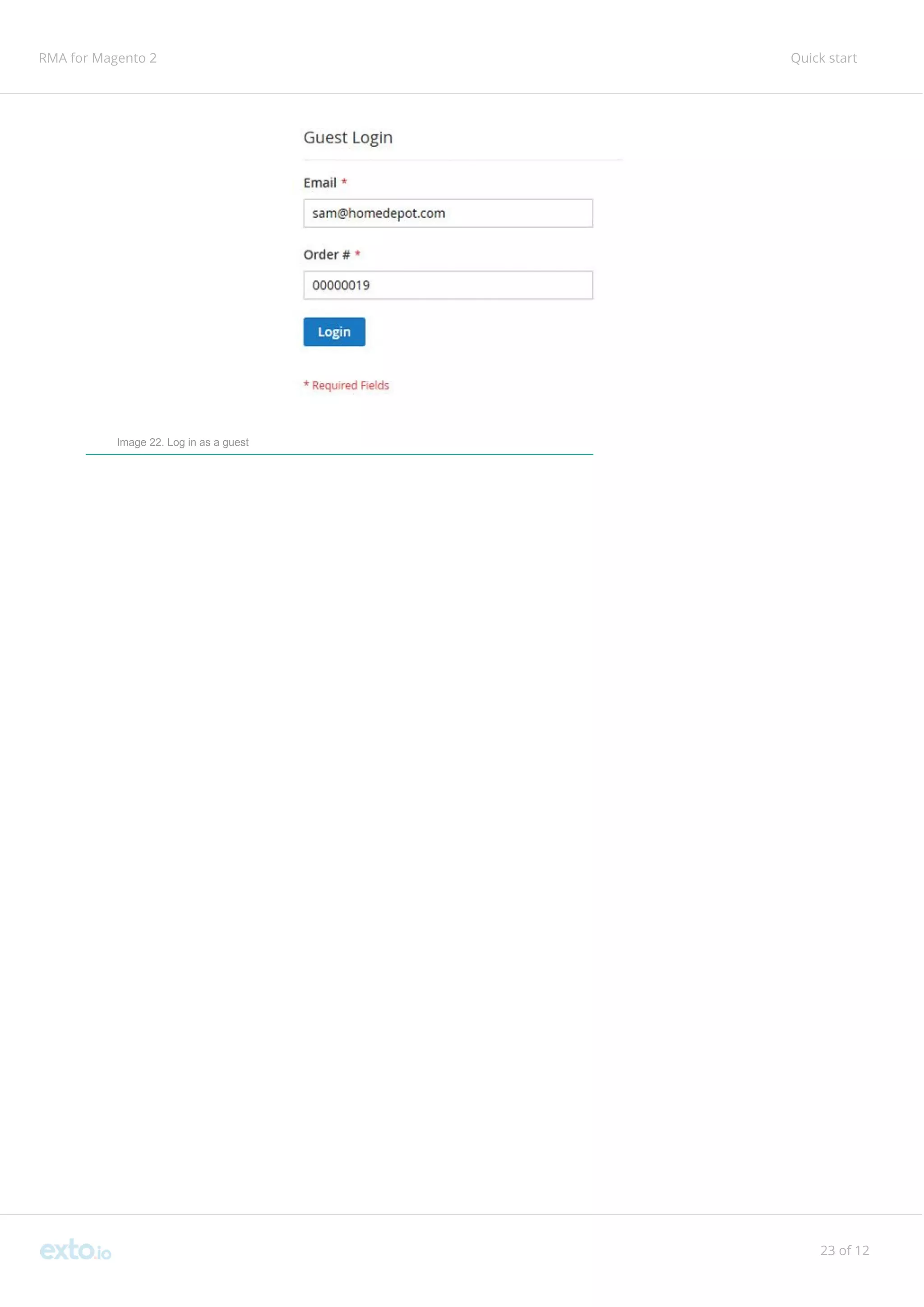 RMA for Magento 2 Quick start
Image 22. Log in as a guest
23 of 12
 