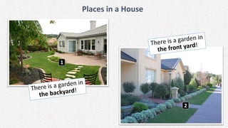 Places in a House
1
2
 