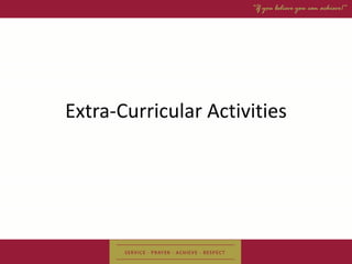 Extra-Curricular Activities
 