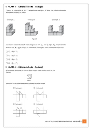 OTÁVIO LUCIANO CAMARGO SALES DE MAGALHÃES LI
8) (OLAM –6 – Editora do Porto – Portugal)
9) (OLAM –6 – Editora do Porto – Portugal)
 