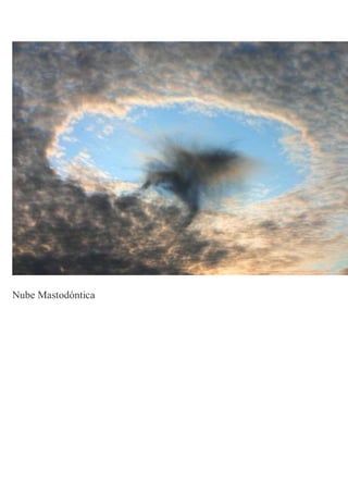 Nube Mastodóntica
 