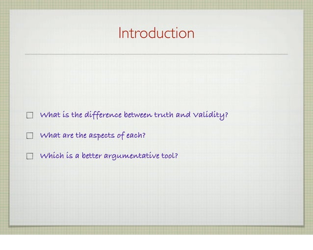 Truth Vs Validity PPT truth-vs-validity-ppt