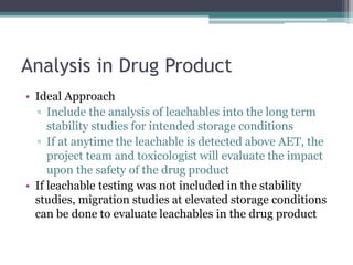 Test Report Leachability Extractables and Leachables Testing | PPTX