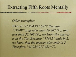 Fifth Root Example Extracting Fifth Roots Mentally | PPT