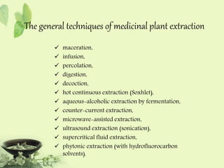 Traditional Extraction PHYTOCHEMICAL EXTRACTION | PPT